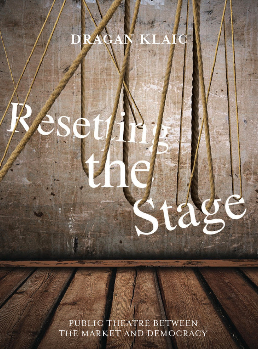 Cover image for Resetting the Stage ISBN 9781783200481